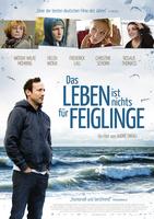 Plakatmotiv "Das Leben ist nichts für Feiglinge"