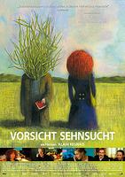 Plakatmotiv "Vorsicht Sehnsucht"