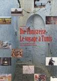 Plakatmotiv "Die Tunisreise"