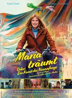 Plakatmotiv "Maria träumt - Oder: Die Kunst des Neuanfangs"