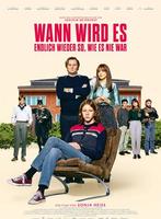 Plakatmotiv "Wann wird es endlich wieder so, wie es nie war"
