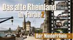 Plakatmotiv "Das alte Rheinland in Farbe 2: Der Niederrhein"