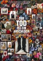 Plakatmotiv "Der Tod ist ein Arschloch"