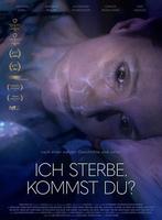 Plakatmotiv "Ich sterbe. Kommst du?"