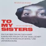 Plakatmotiv "To My Sisters"